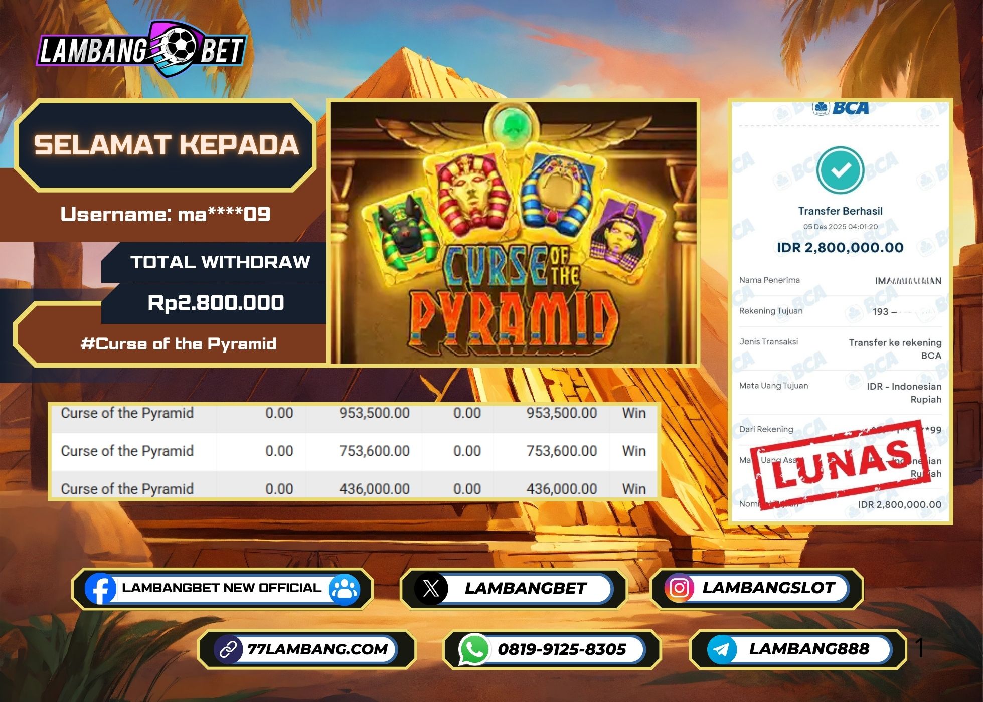 LAMBANGBET [5 DESEMBER 2025] JACKPOT SLOT Curse of the Pyramid "Rp2.800.000" LUNAS